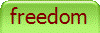 freedom